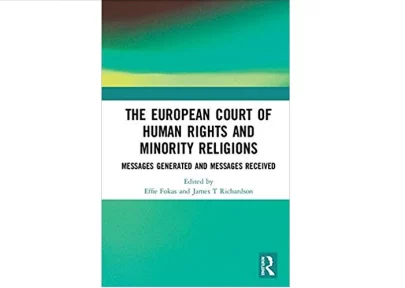 The European Court of Human Rights and minority religions: messages generated and messages received