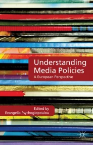 New Book: Understanding media policies: A European perspective