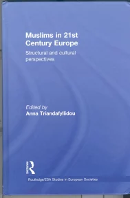 Muslims in the 21st century Europe: structural and cultural perspectives