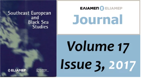 Southeast European and Black Sea Studies, Vol. 17/2017, Issue 3